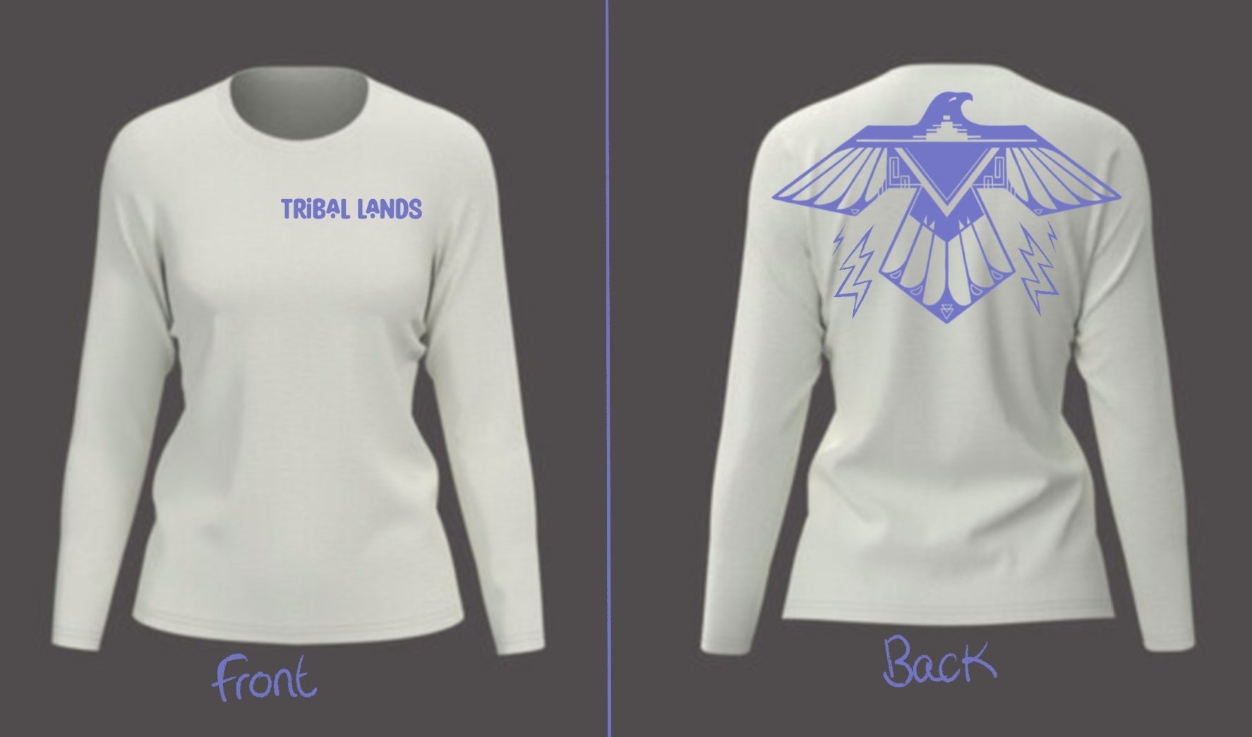 long sleeve shirt design, front and back: the front says 'Tribal Lands' on the top left, and the back has a purple thunderbird with cartoon lightning bolts below the wings